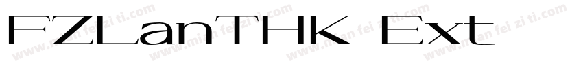 FZLanTHK Ext字体转换
